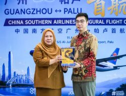 Palu–Guangzhou Resmi Terhubung Langsung, China Southern Airlines Buka Rute Internasional